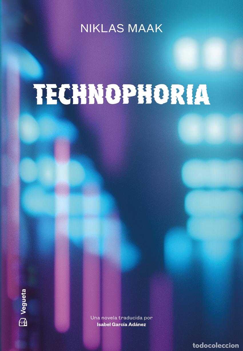 Libros: Technophoria - Maak, Niklas - Foto 1