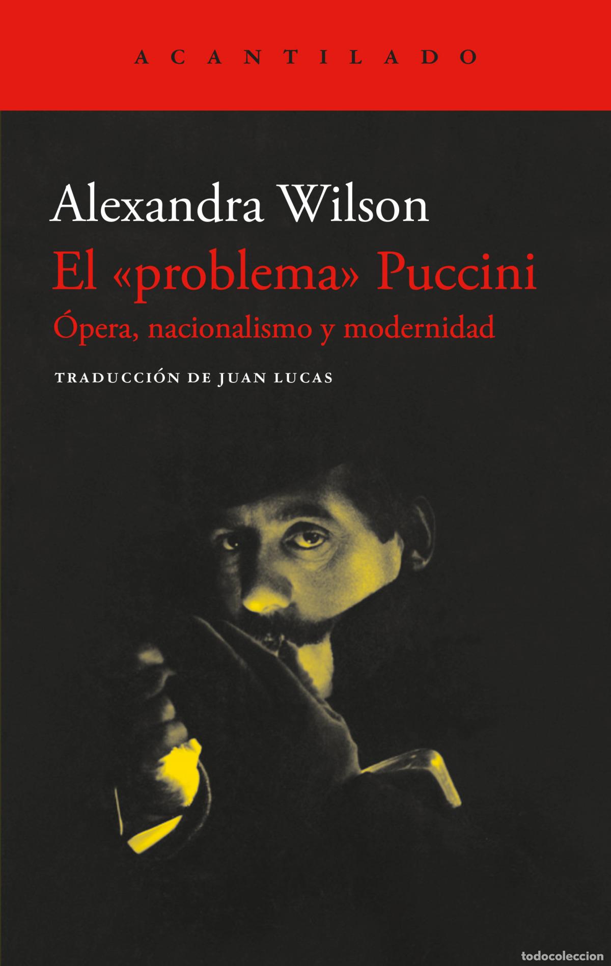 Libros: El problema puccini - Wilson, Alexandra - Foto 1