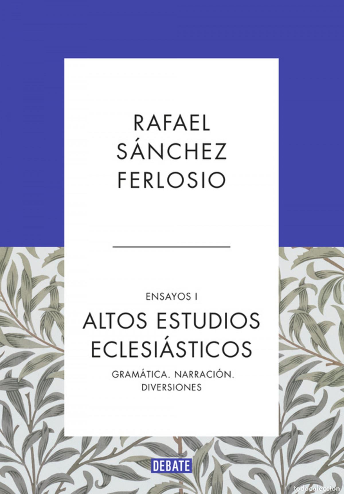 Libros: ALTOS ESTUDIOS ECLESI&Aacute;STICOS - SANCHEZ FERLOSIO, RAFAEL - Foto 1