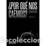 Libros: &iquest;POR QU&Egrave; NO CAEMOS? - HERNANDO DAVID - Foto 1
