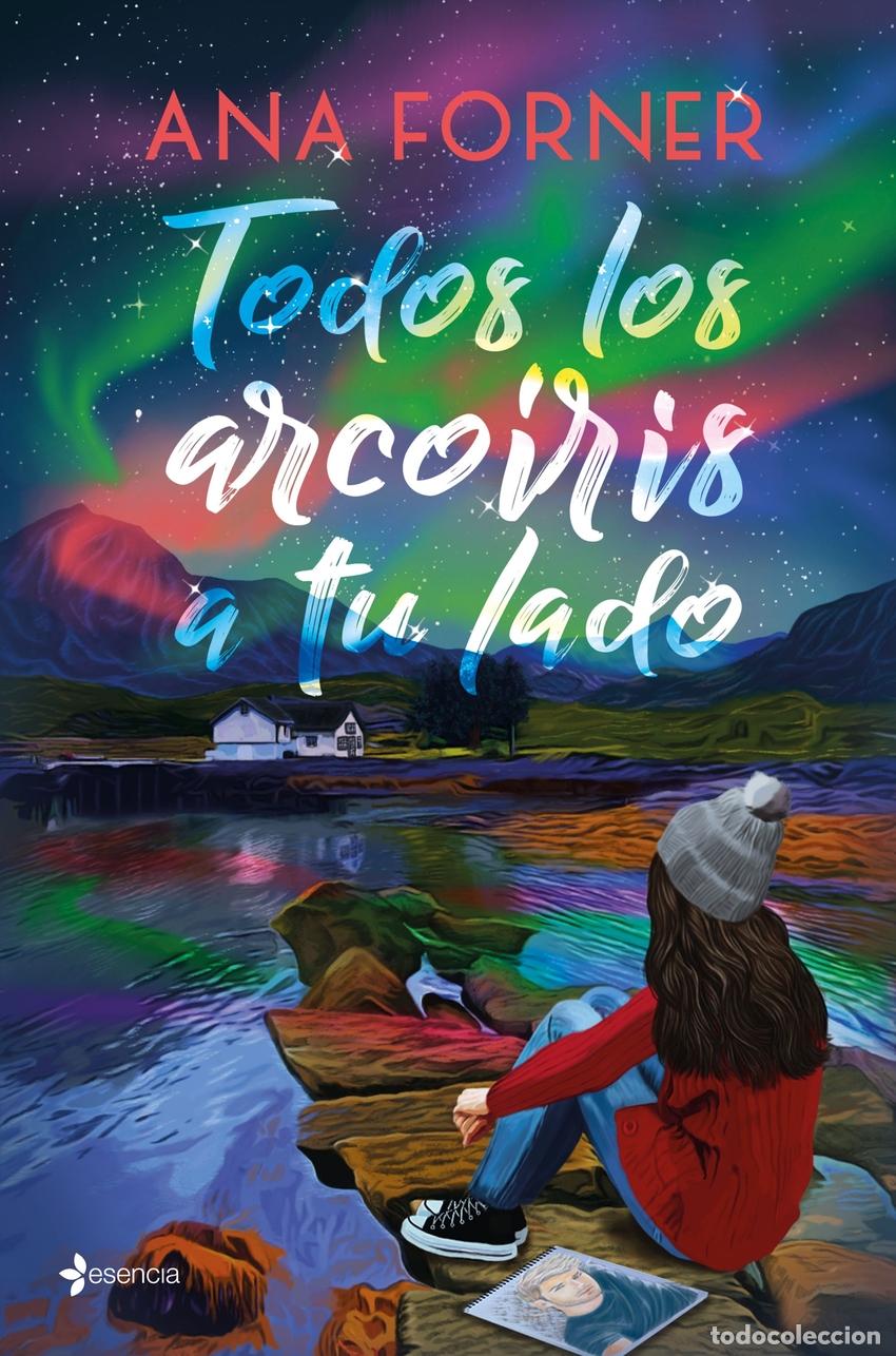 Libros: Todos los arco&iacute;ris a tu lado - Forner, Ana - Foto 1