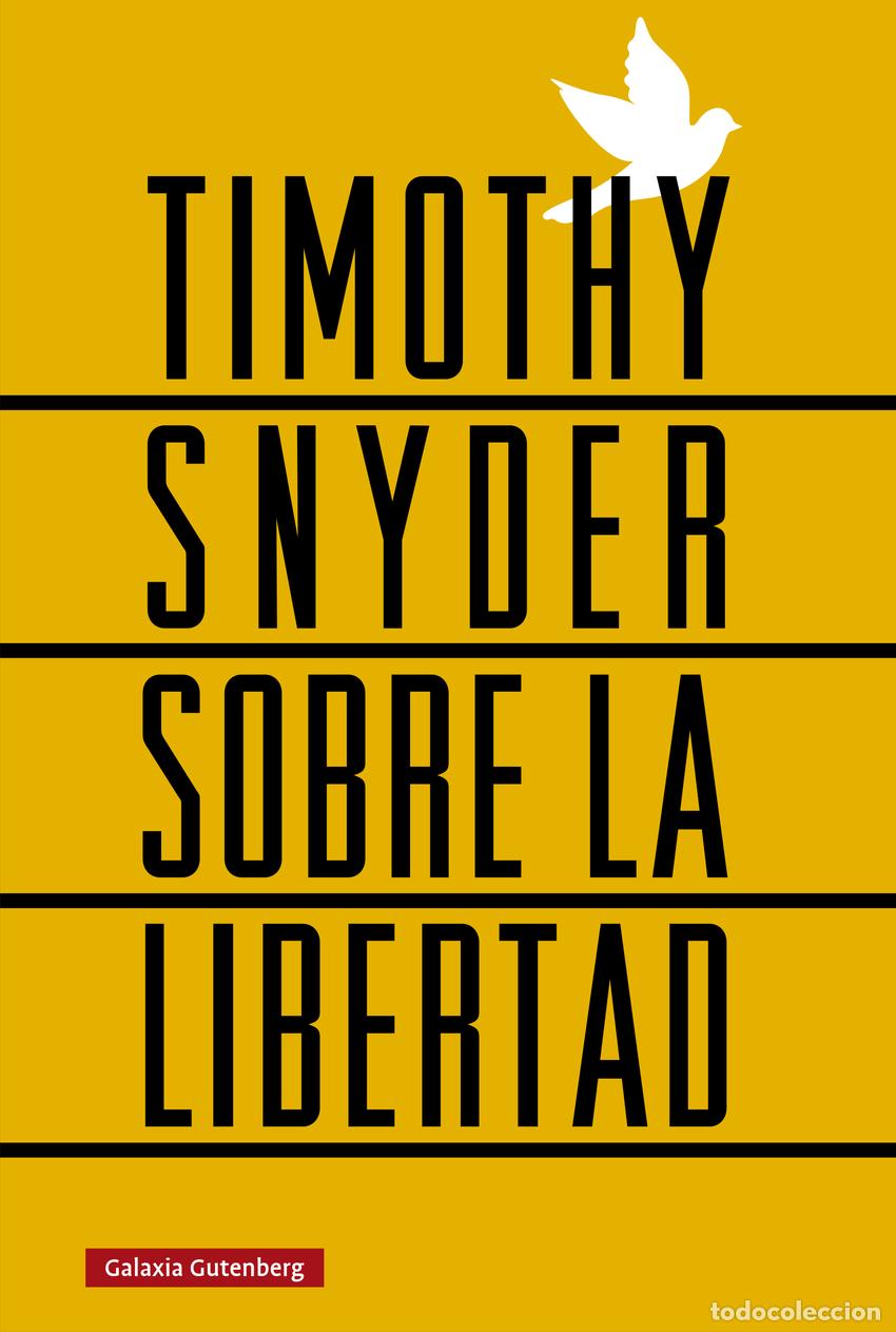 Libros: Sobre la libertad - Snyder, Timothy - Foto 1