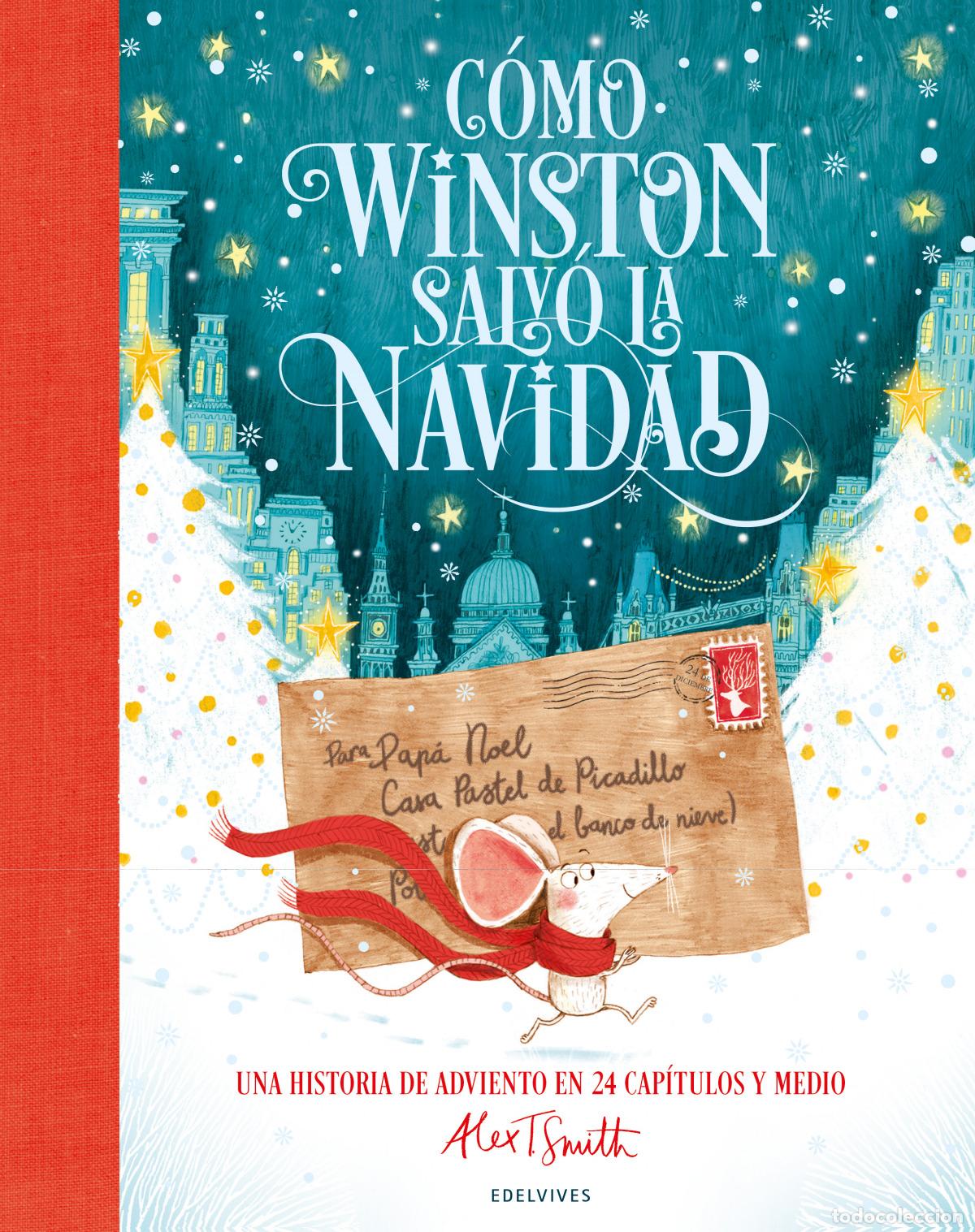 Libros: Como winston salvo la navidad - Smith, Alex. - Foto 1