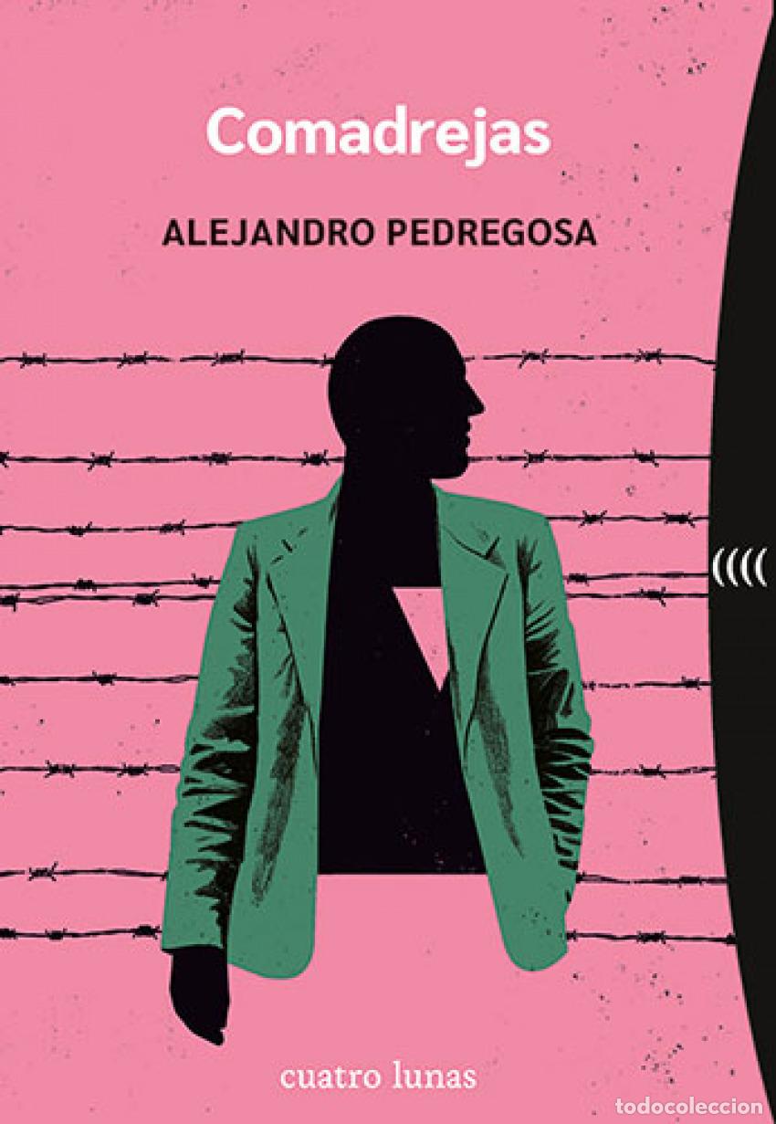 Libros: Comadrejas - PEDREGOSA, ALEJANDRO - Foto 1