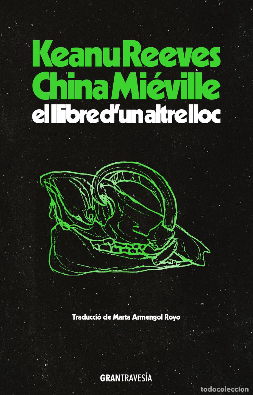 Libri: El llibre d - REEVES, KEANU / MIEVILLE, CHINA