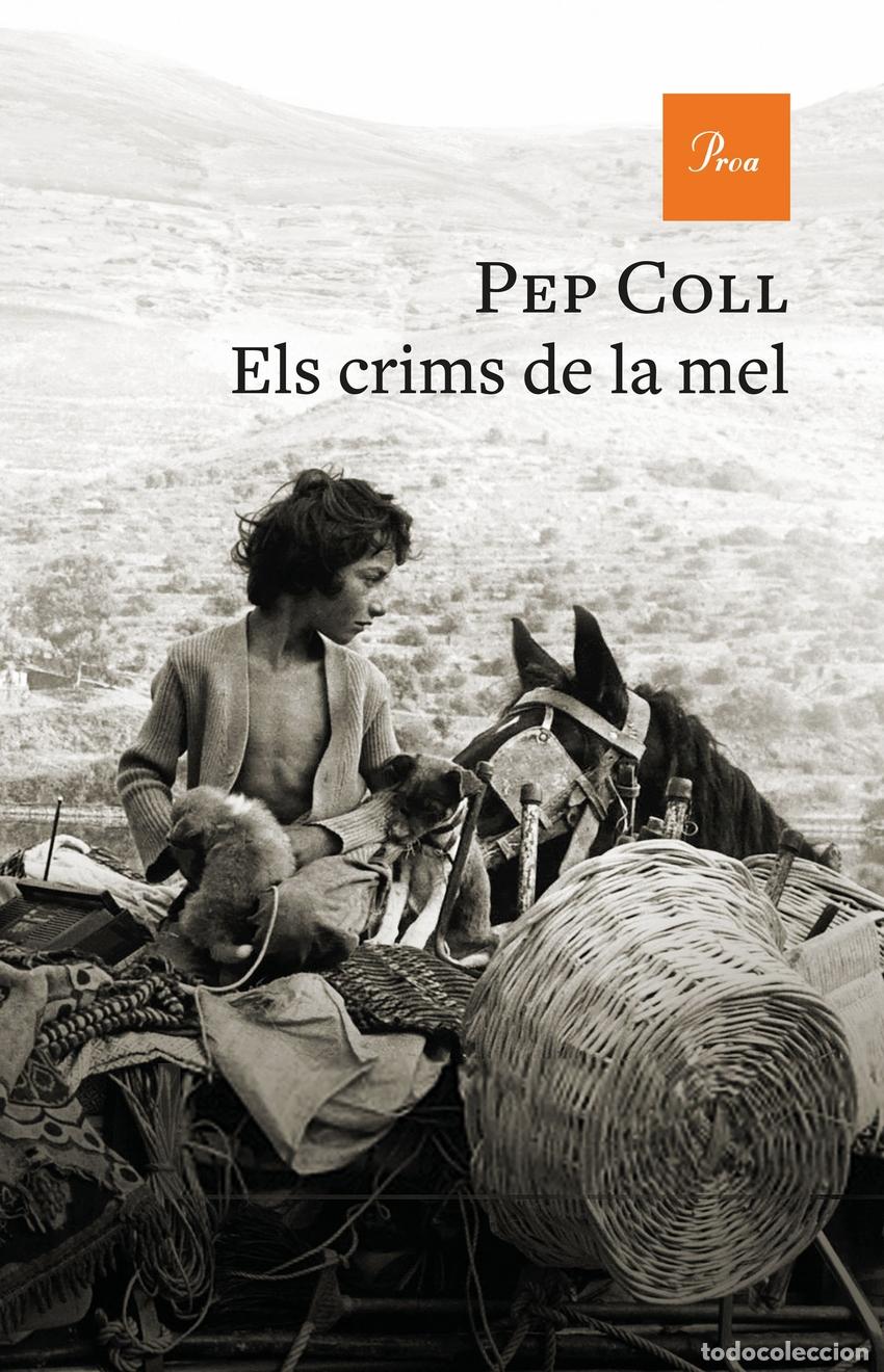 Libros: Els crims de la mel - Coll, Pep - Foto 1