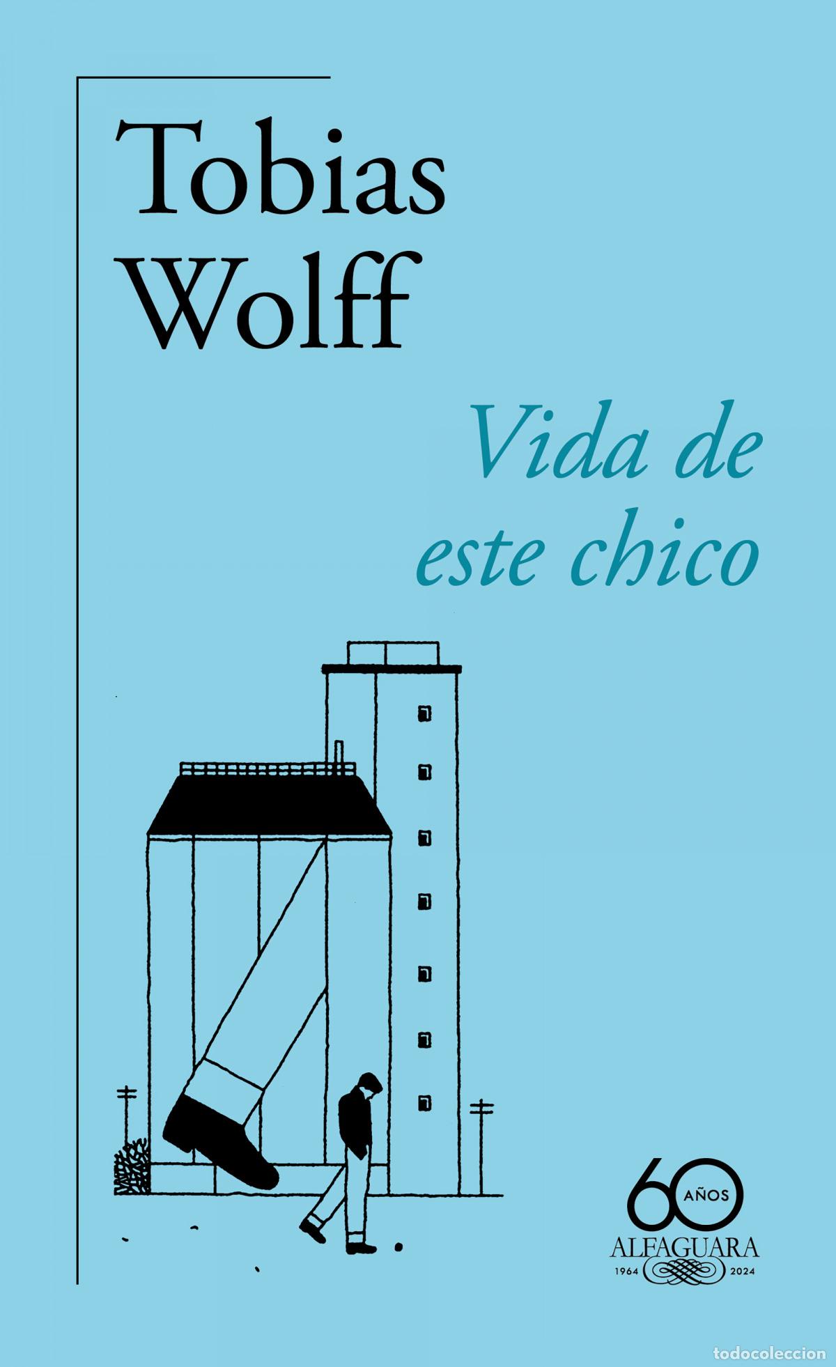 Libros: VIDA DE ESTE CHICO - Wolff, Tobias - Foto 1