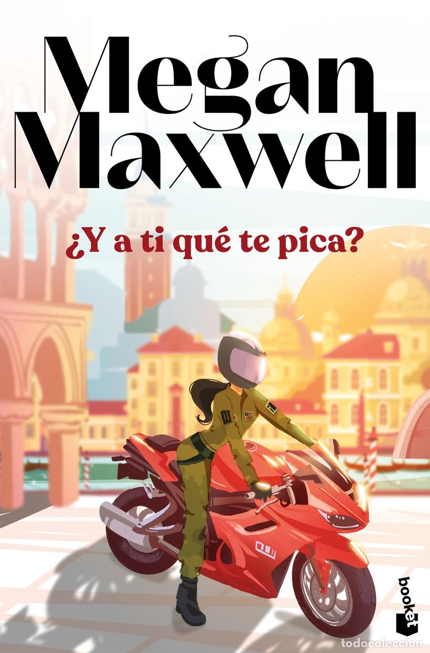 Libros: &iquest;Y a ti qu&eacute; te pica? - Maxwell, Megan - Foto 1