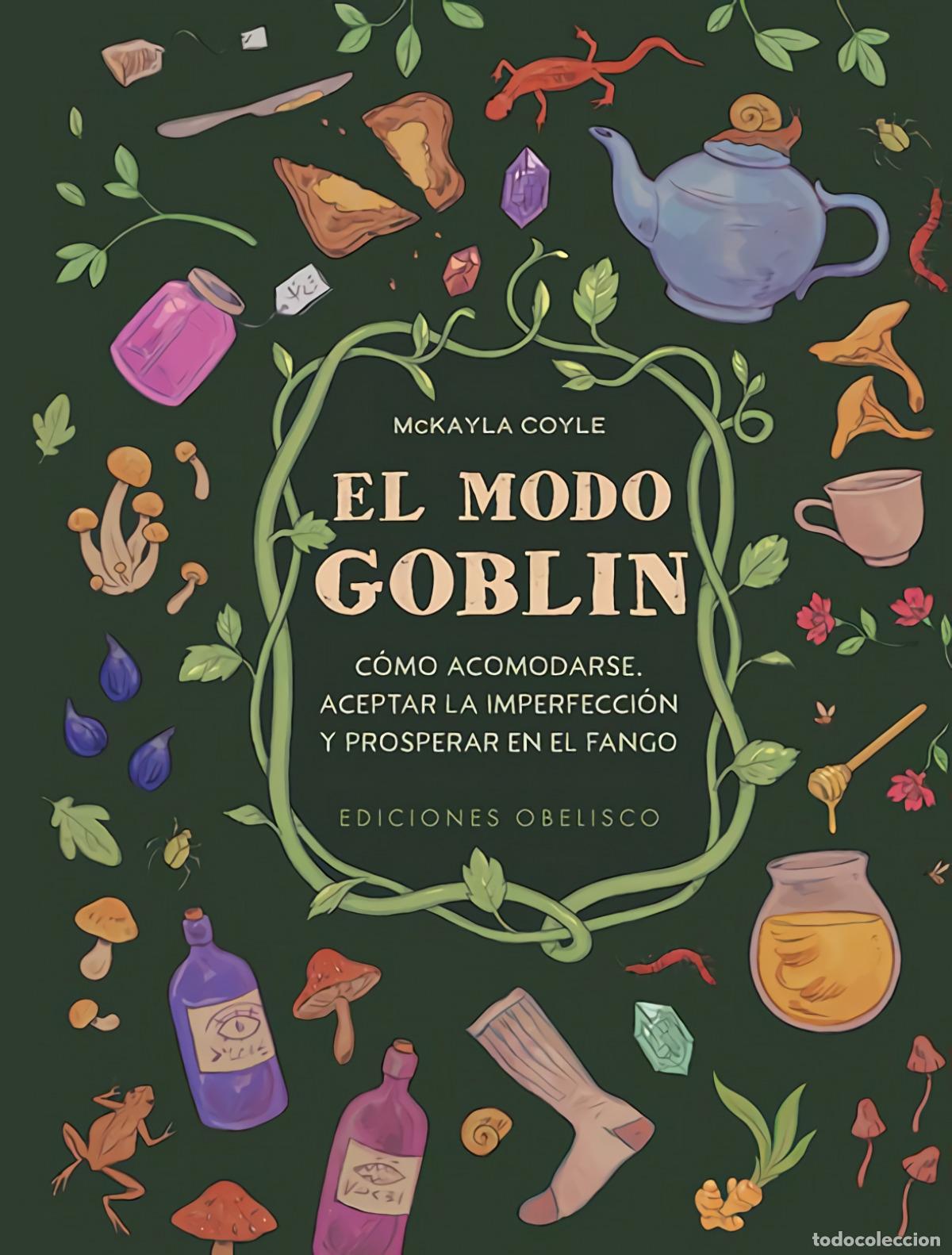 Libros: El modo Goblin - Coyle, McKayla - Foto 1
