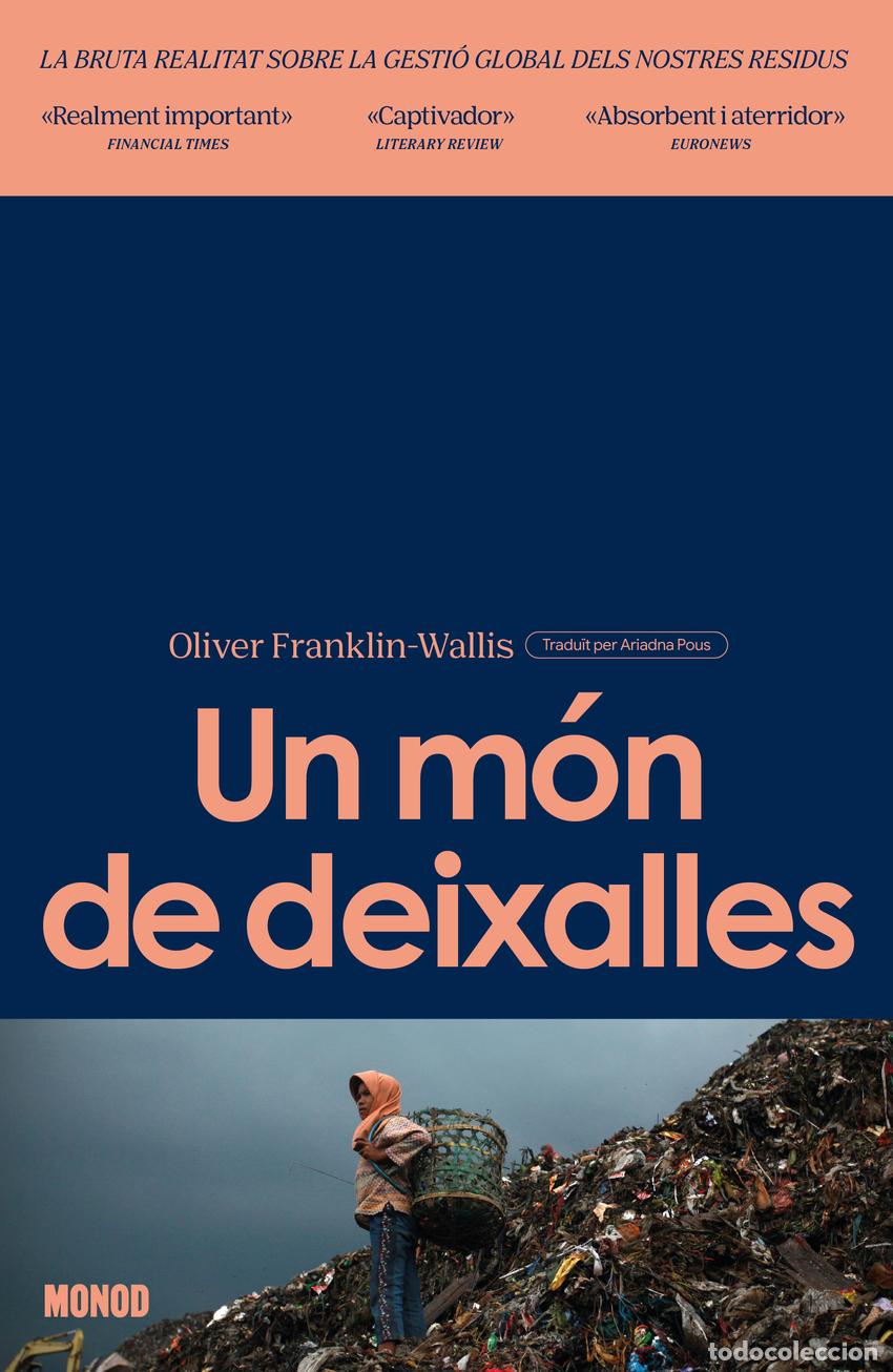 Libros: Un m&oacute;n de deixalles - Franklin-Wallis, Oliver - Foto 1