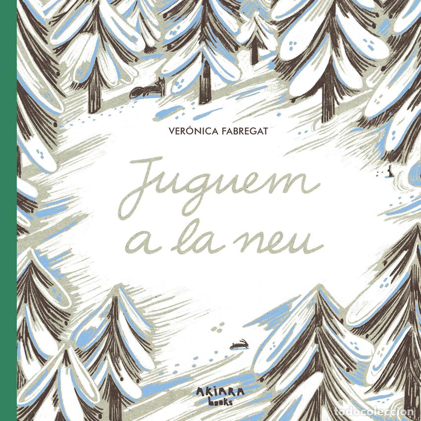 Libros: Juguem a la neu - Fabregat, Ver&oacute;nica - Foto 1