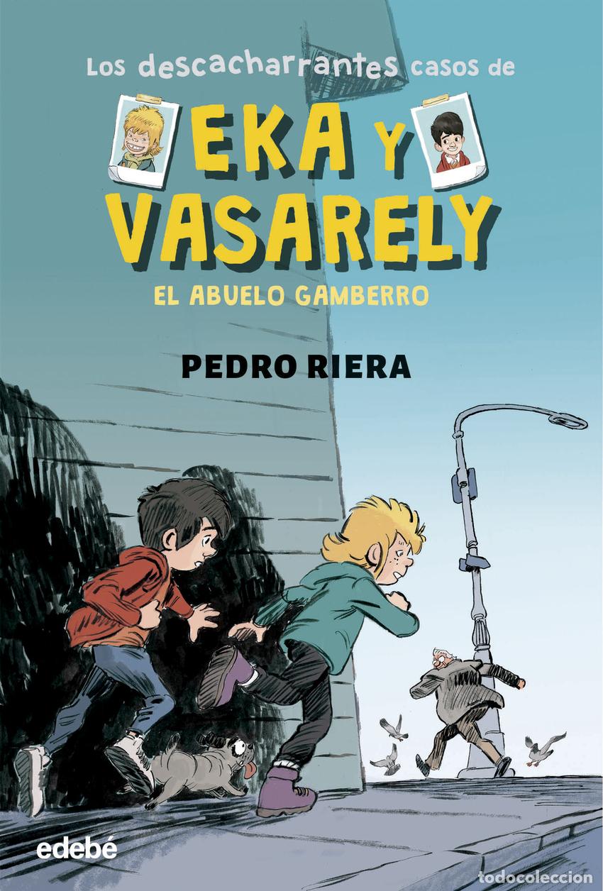 Libros: 2. EL ABUELO GAMBERRO - Riera, Pedro - Foto 1