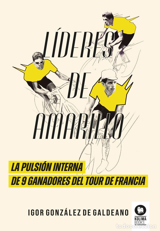 Libros: L&iacute;deres de amarillo - Gonz&aacute;lez de Galdeano, Igor - Foto 1