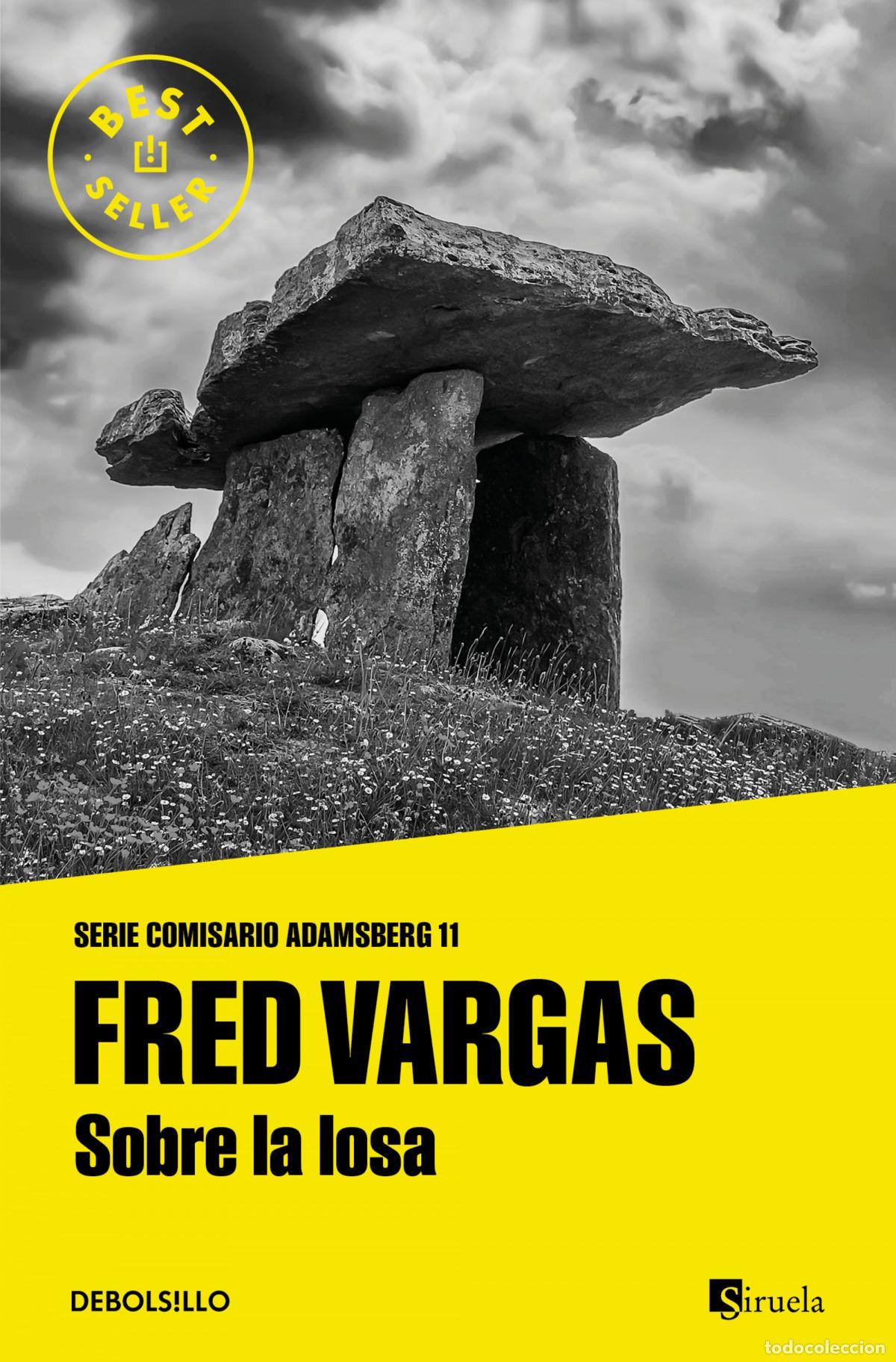 Libros: SOBRE LA LOSA - VARGAS, FRED - Foto 1