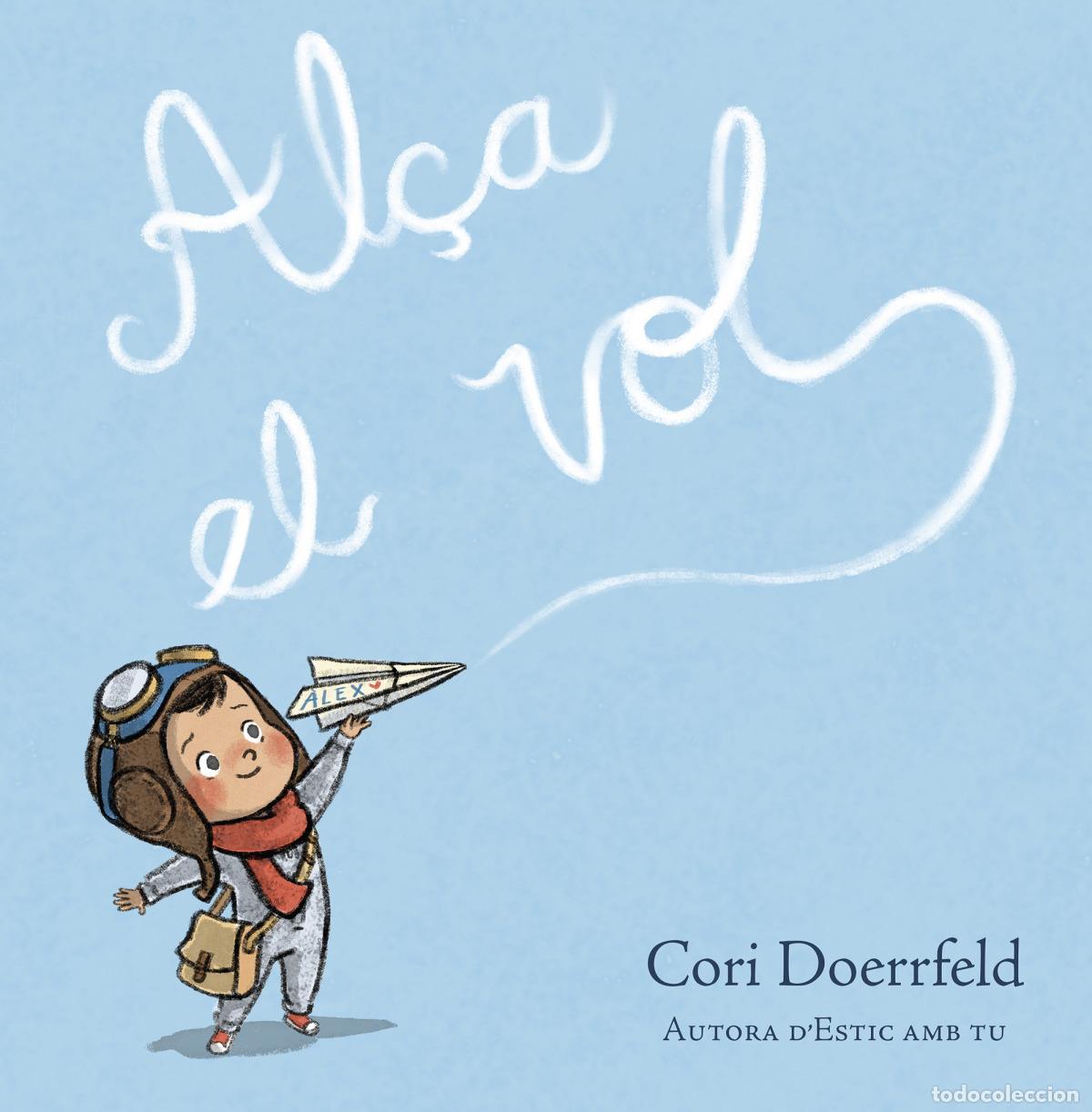 Libros: AL&Ccedil;A EL VOL - Doerrfeld, Cori - Foto 1