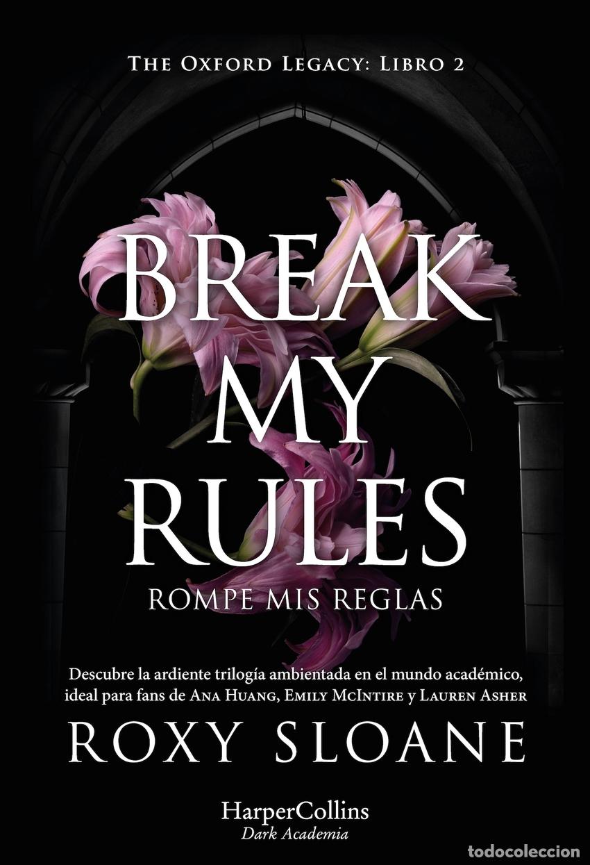 Libros: Break my rules - Sloane, Roxy - Foto 1