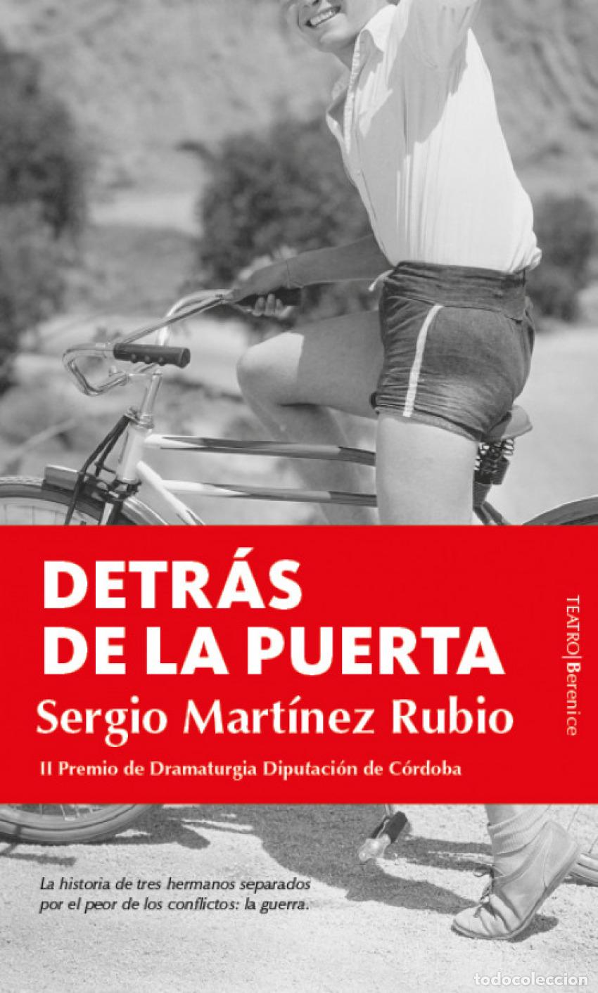 Libri: DETR&Aacute;S DE LA PUERTA - MART&Iacute;NEZ RUBIO, SERGIO