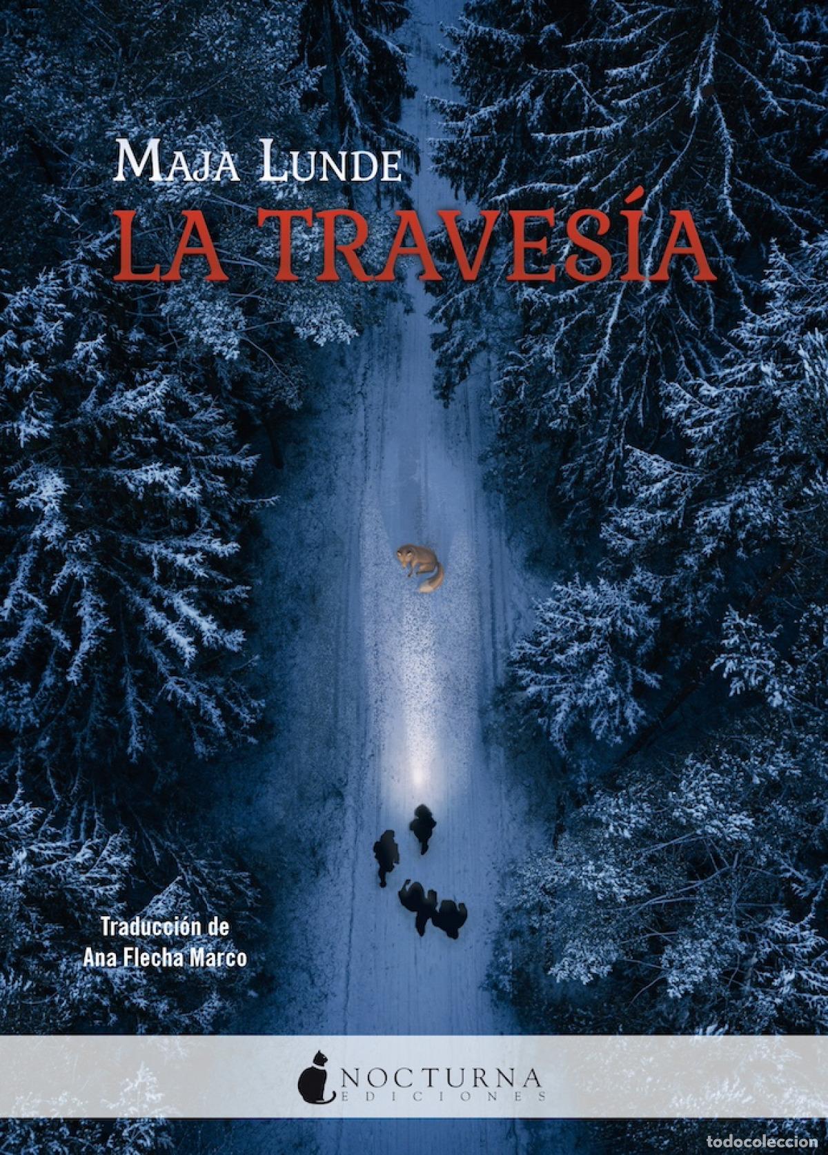 Libros: La traves&iacute;a - Lunde, Maja - Foto 1