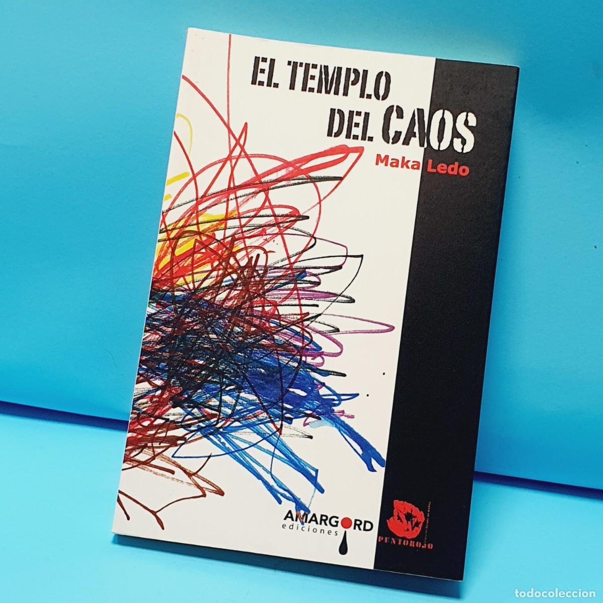 Libros: Libro-EL TEMPLO DEL CAOS-MAKA LEDO. - Foto 3