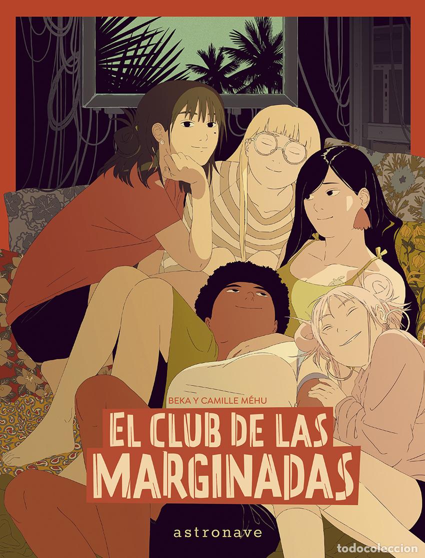 Libros: EL CLUB DE LAS MARGINADAS - BeKa - Foto 1