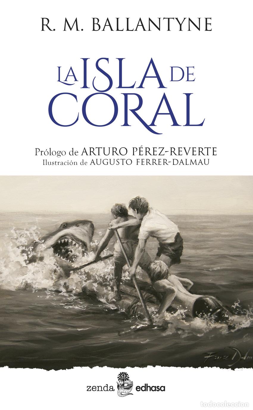 Libros: La isla de Coral - Ballantyne, Robert Michael - Foto 1