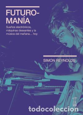Libros: .UTUROMANIA - REYNOLDS, SIMON - Foto 1