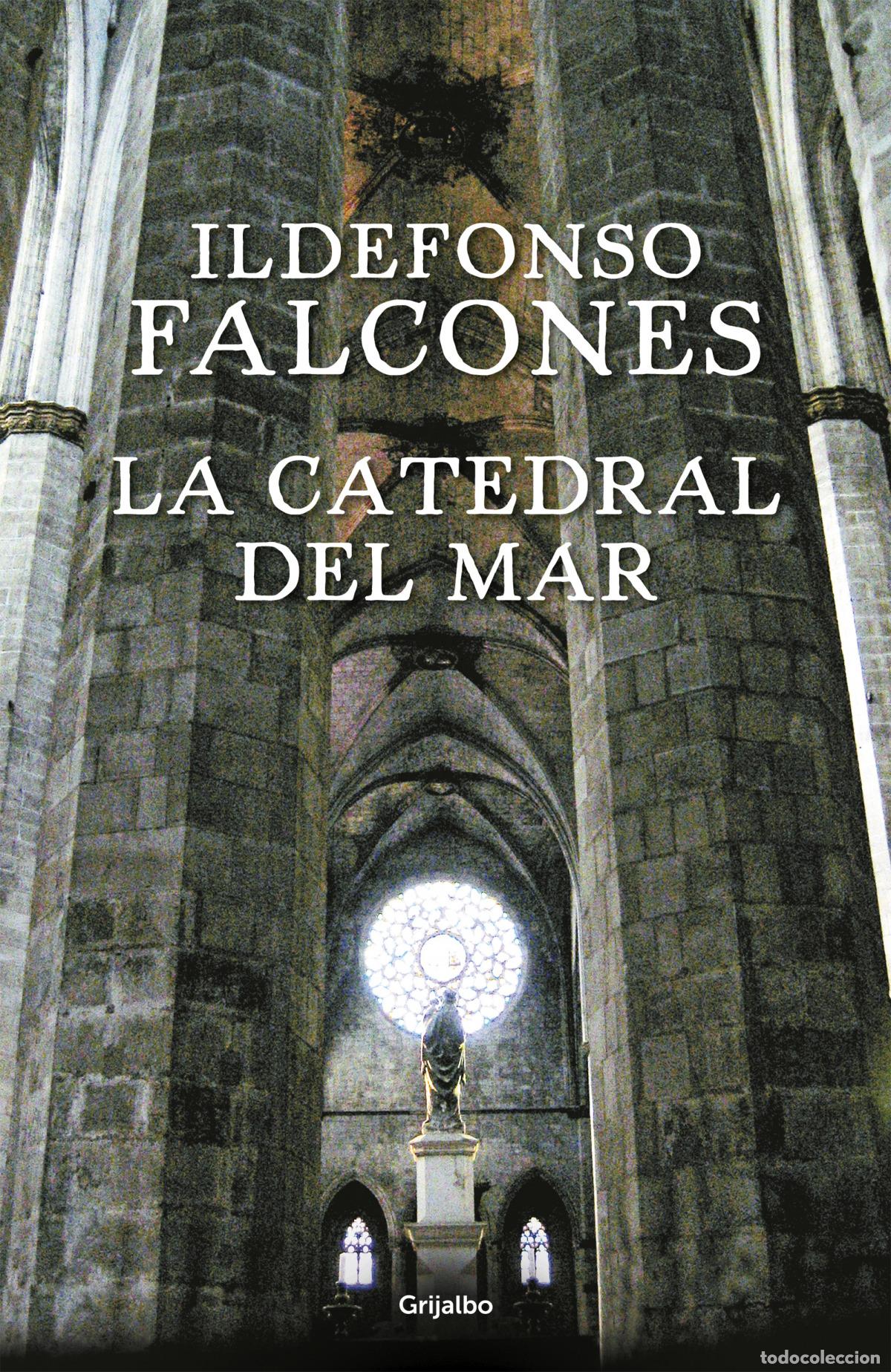 Libros: LA CATEDRAL DEL MAR - ILDEFONSO FALCONES - Foto 1