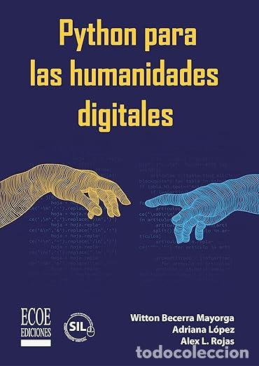 Libros: Python para las humanidades digitales - Becerra, Witton - Foto 1