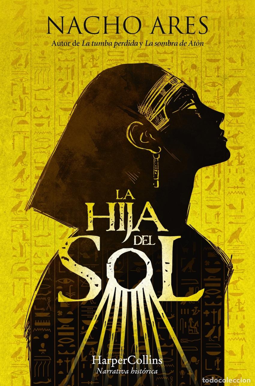 Libros: La Hija del Sol - ARES, NACHO - Foto 1