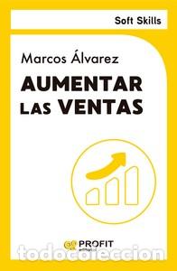 Libros: Aumentar las ventas - Alvarez, Marcos - Foto 1