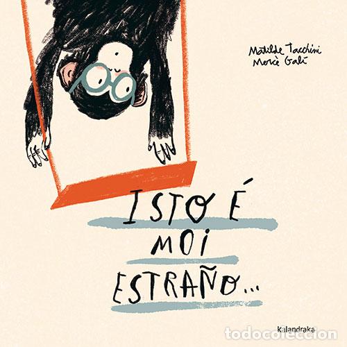 Libros: ISTO &Egrave; MOI ESTRA&Ntilde;O... - TACCHINI, MATILDE - Foto 1