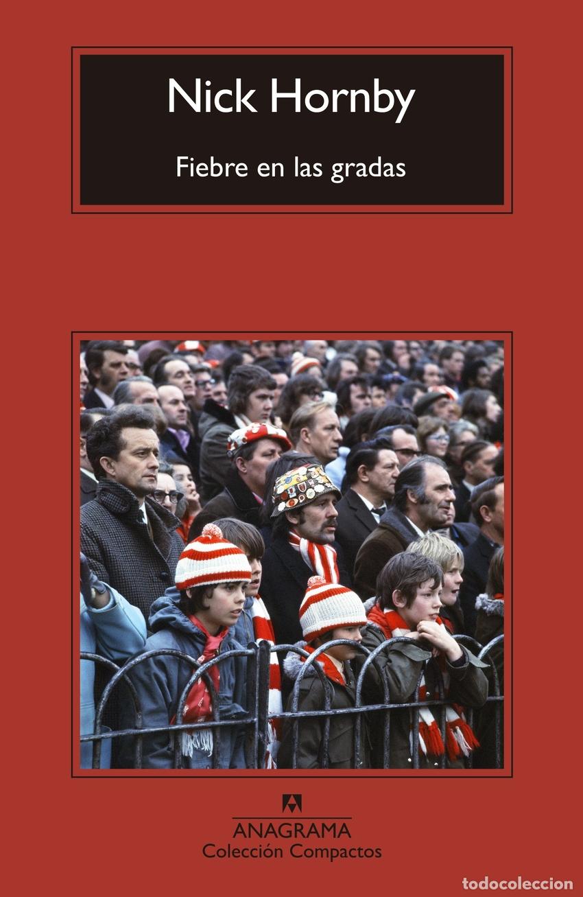 Libros: FIEBRE EN LAS GRADAS - HORNBY, NICK - Foto 1