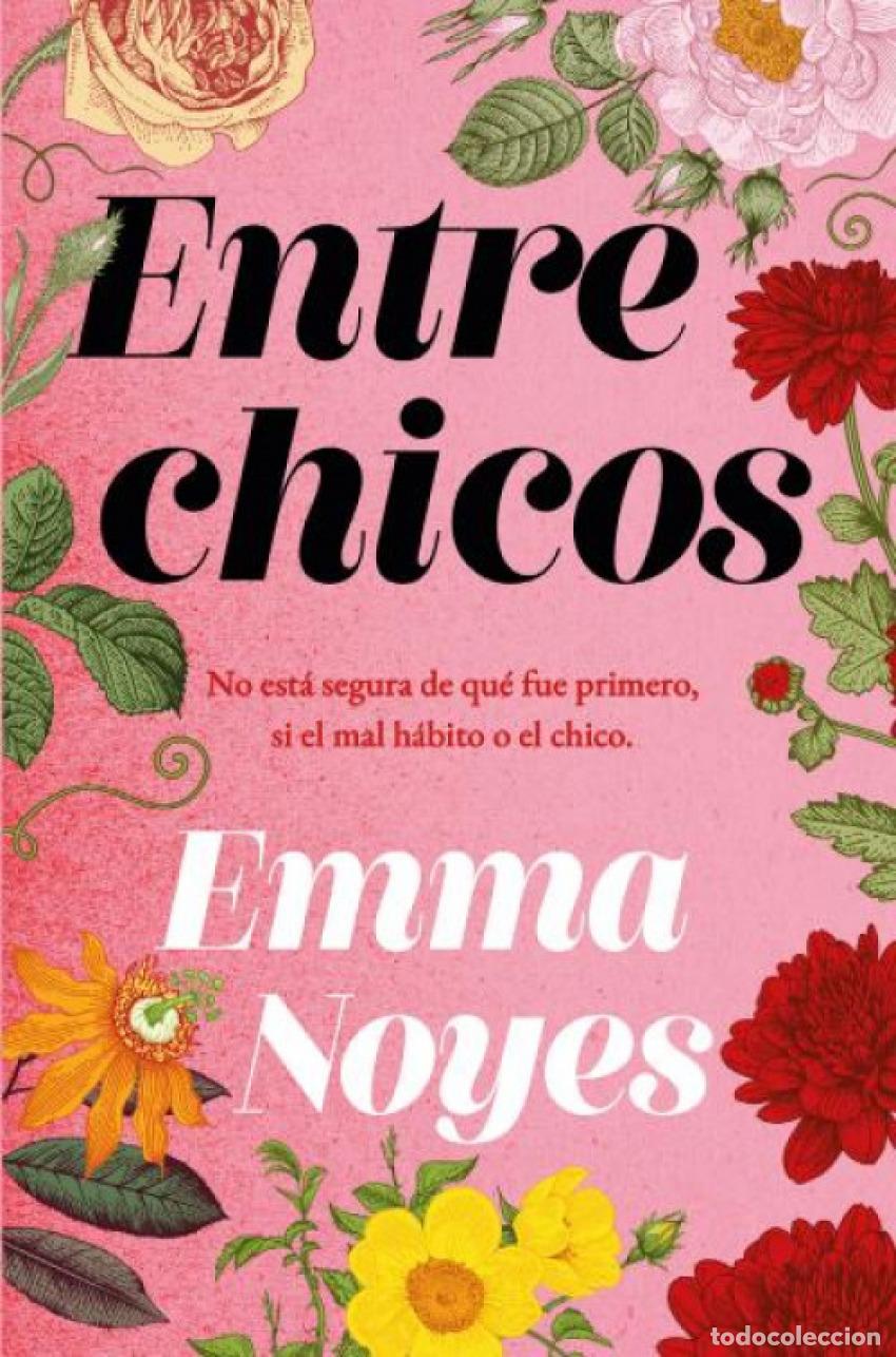 Libros: Entre chicos - Noyes, Emma - Foto 1