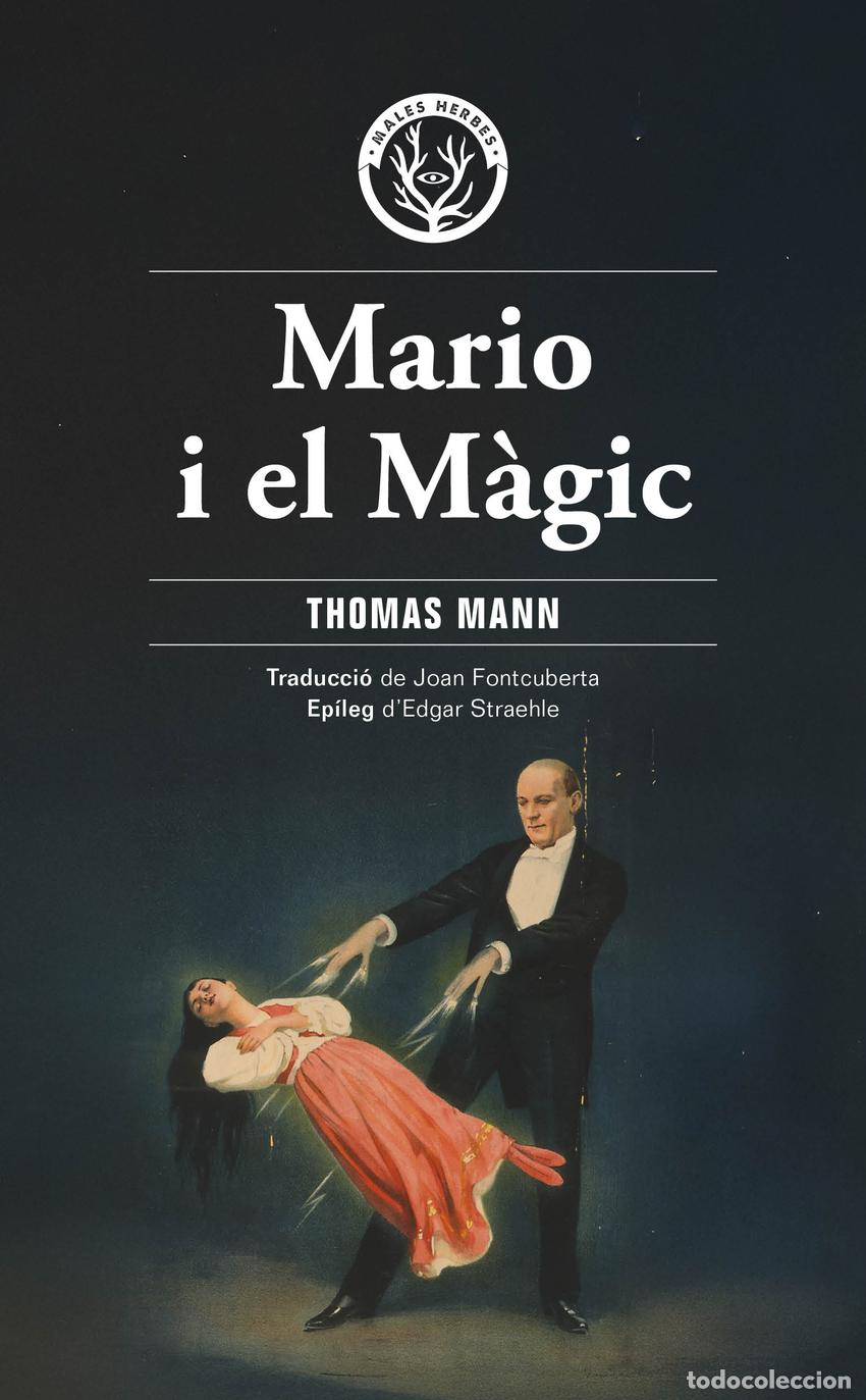 Libros: Mario i el m&agrave;gic - Mann, Thomas - Foto 1