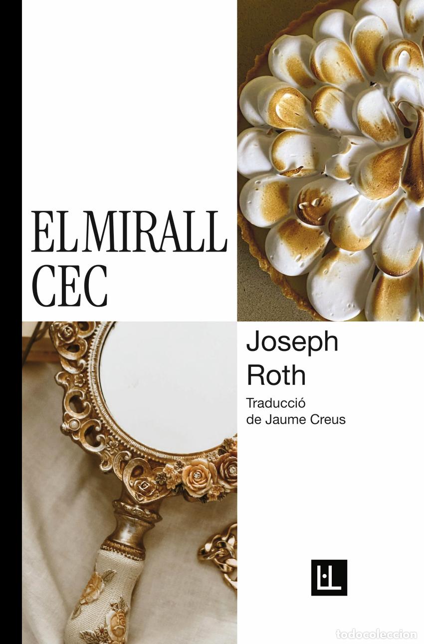 Libros: El mirall cec - Roth, Joseph - Foto 1