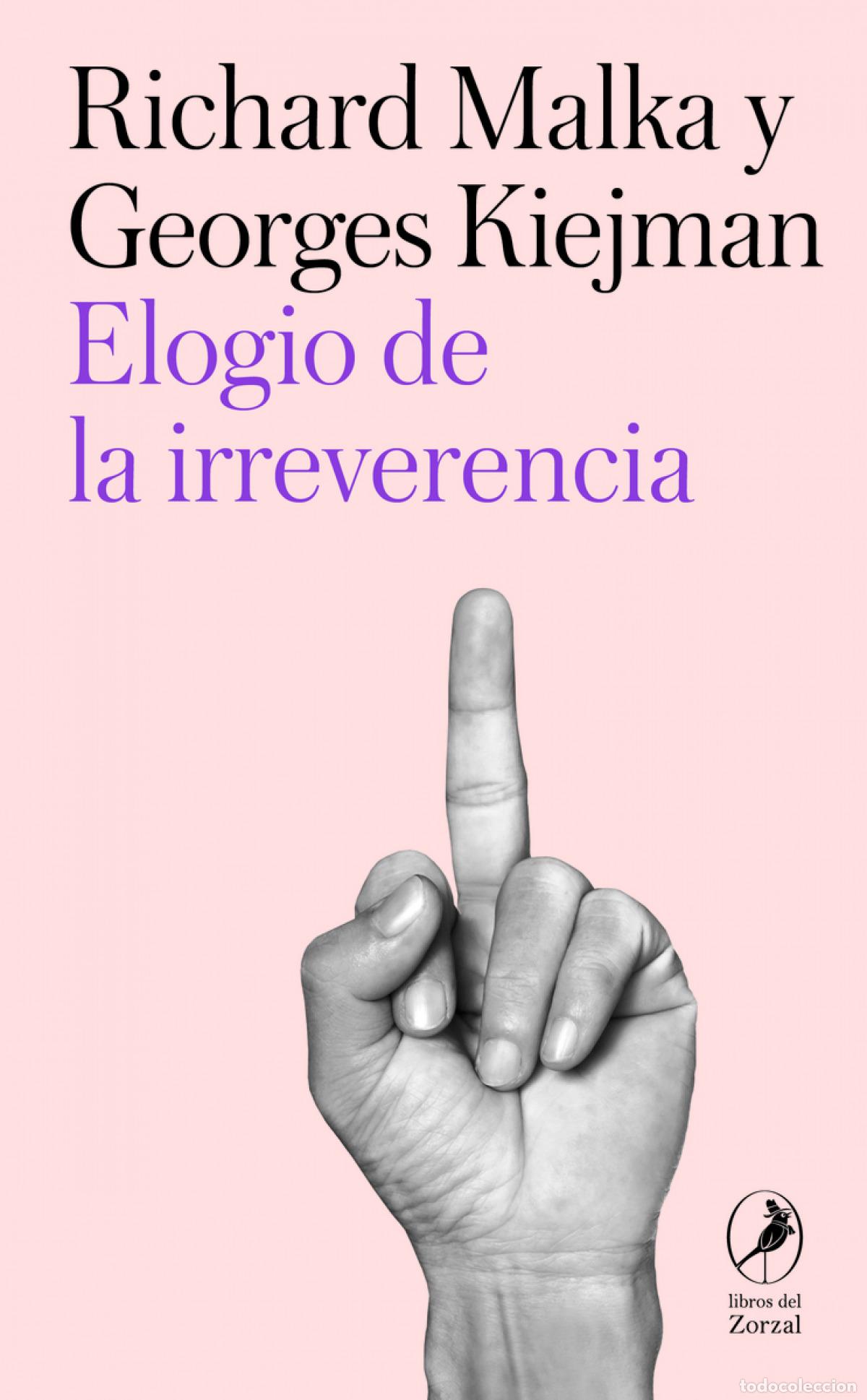 Libri: Elogio de la irreverencia - Malka, Richard
