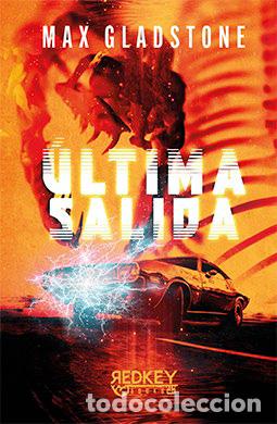 Libros: &Uacute;ltima salida - Gladstone, Max - Foto 1