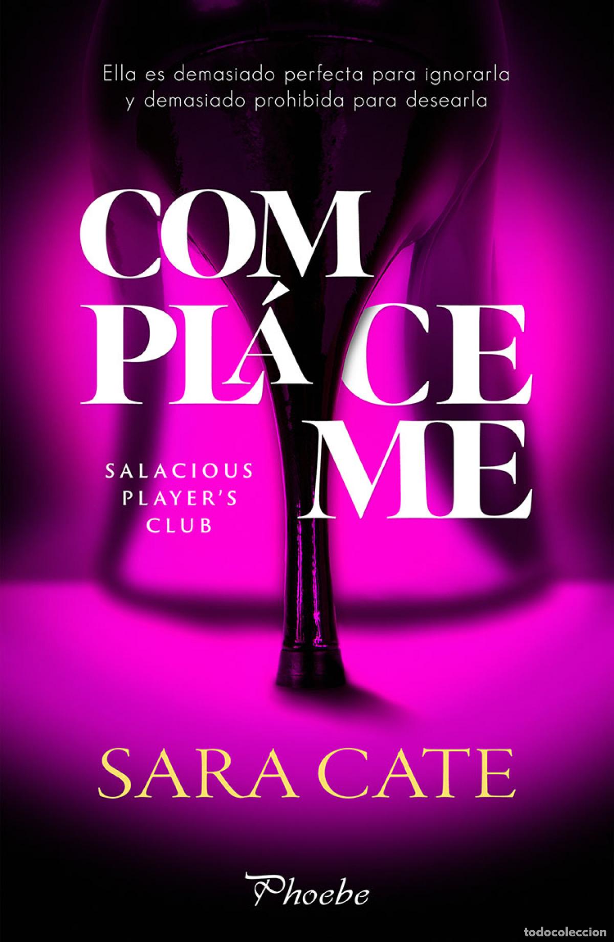 Libros: Compl&aacute;ceme - Cate, Sara - Foto 1