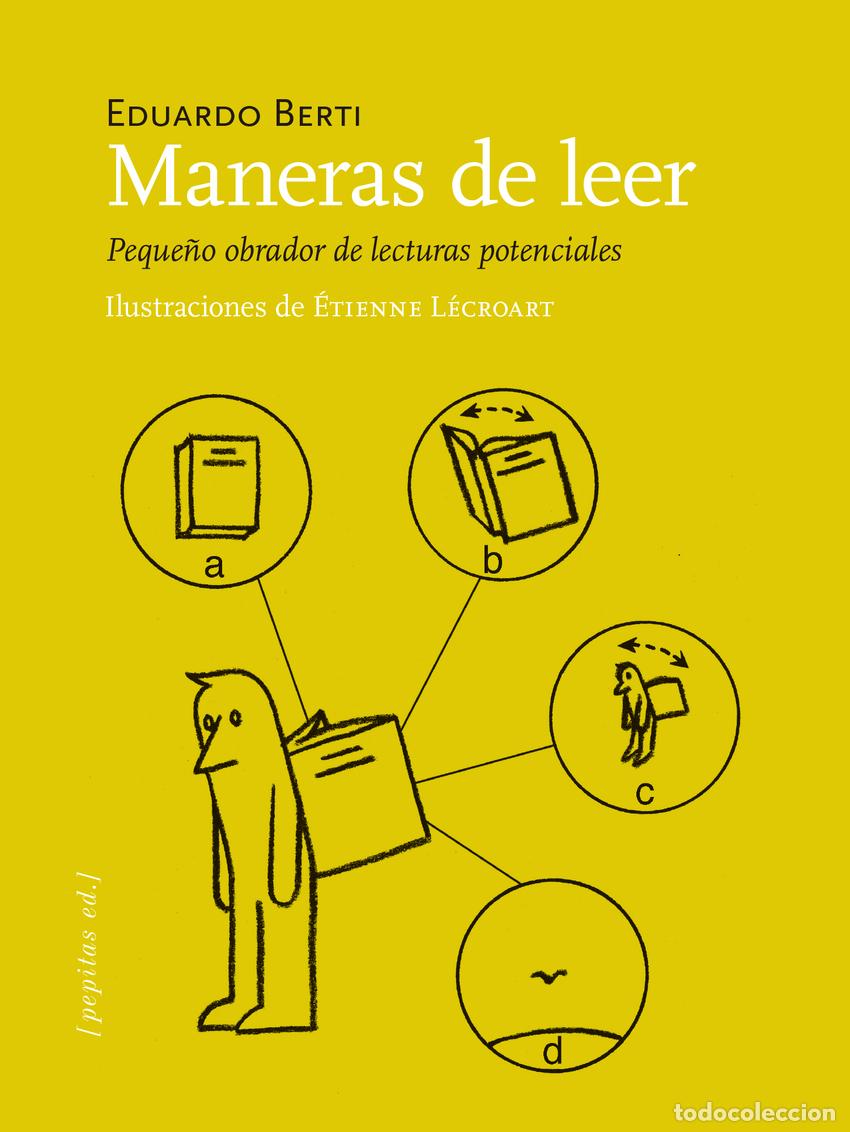 Libros: Maneras de leer - Berti, Eduardo - Foto 1