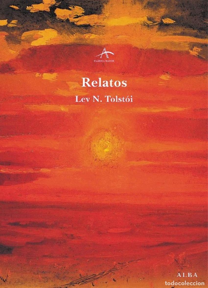 Libros: Relatos - T&oacute;lstoi, Lev N. - Foto 1