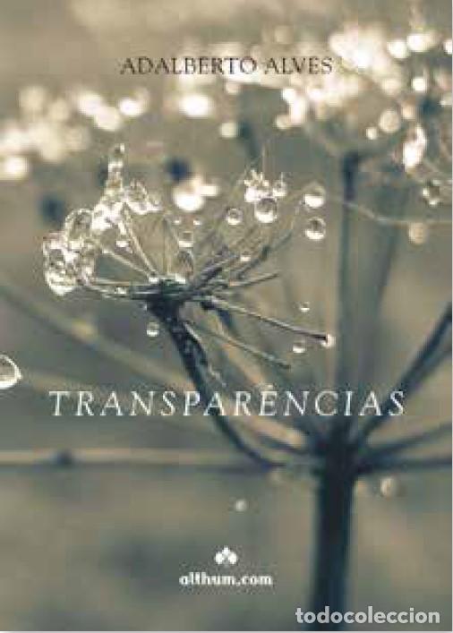 Libros: Transpar&ecirc;ncias - Adalberto Alves - Foto 1