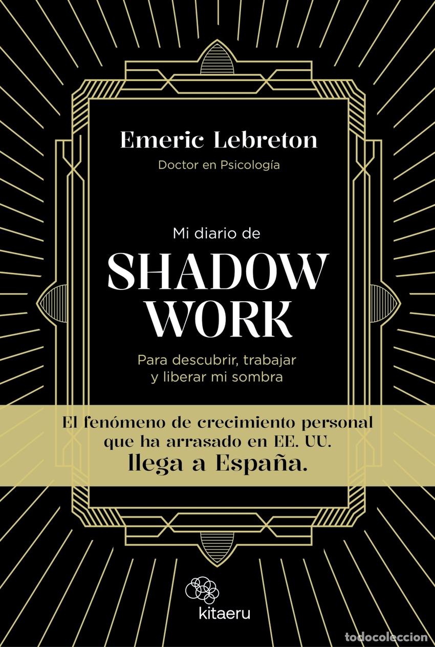 Libros: Mi diario de Shadow Work - Lebreton, Emeric - Foto 1