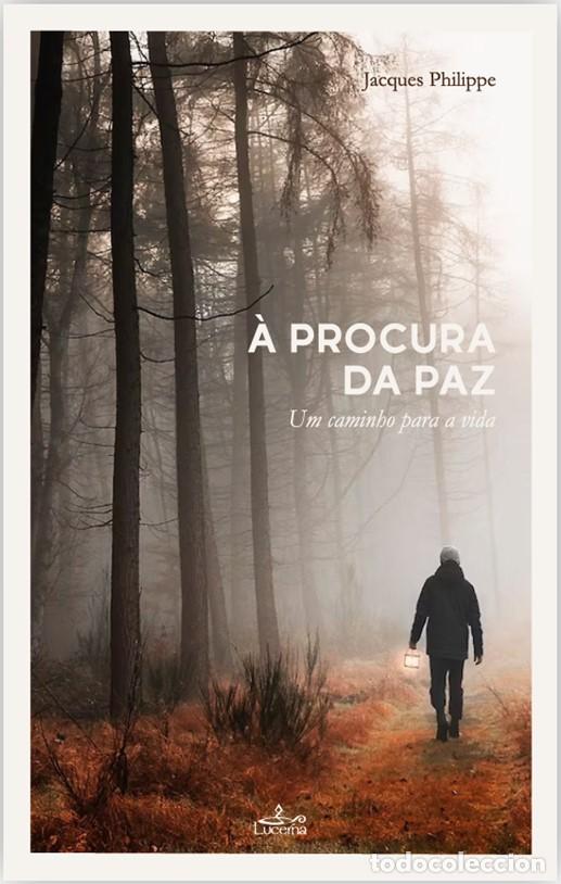 Libros: &Agrave; procura da Paz - Philippe, Jacques - Foto 1