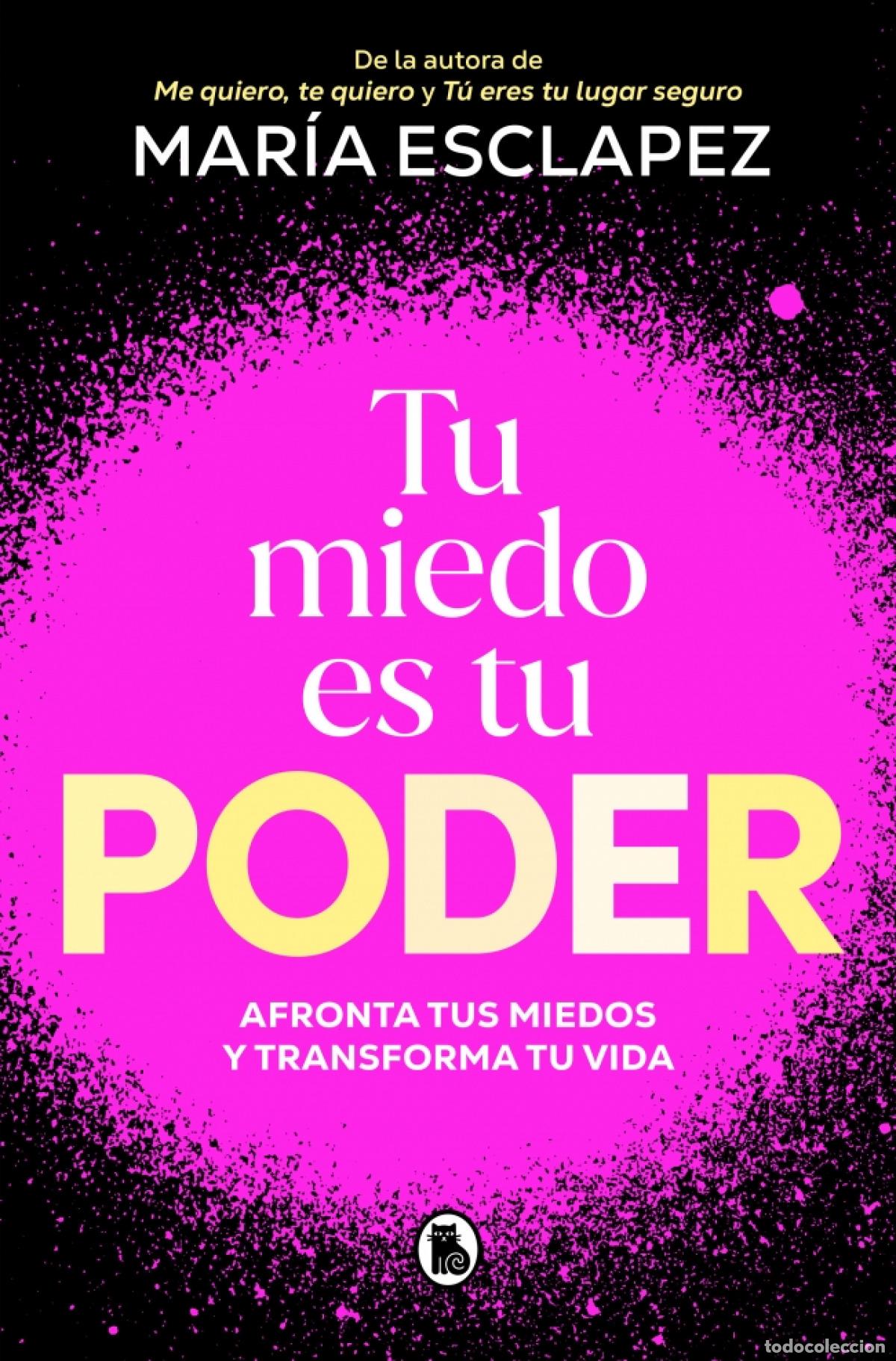 Libros: TU MIEDO ES TU PODER - ESCLAPEZ, MARIA - Foto 1