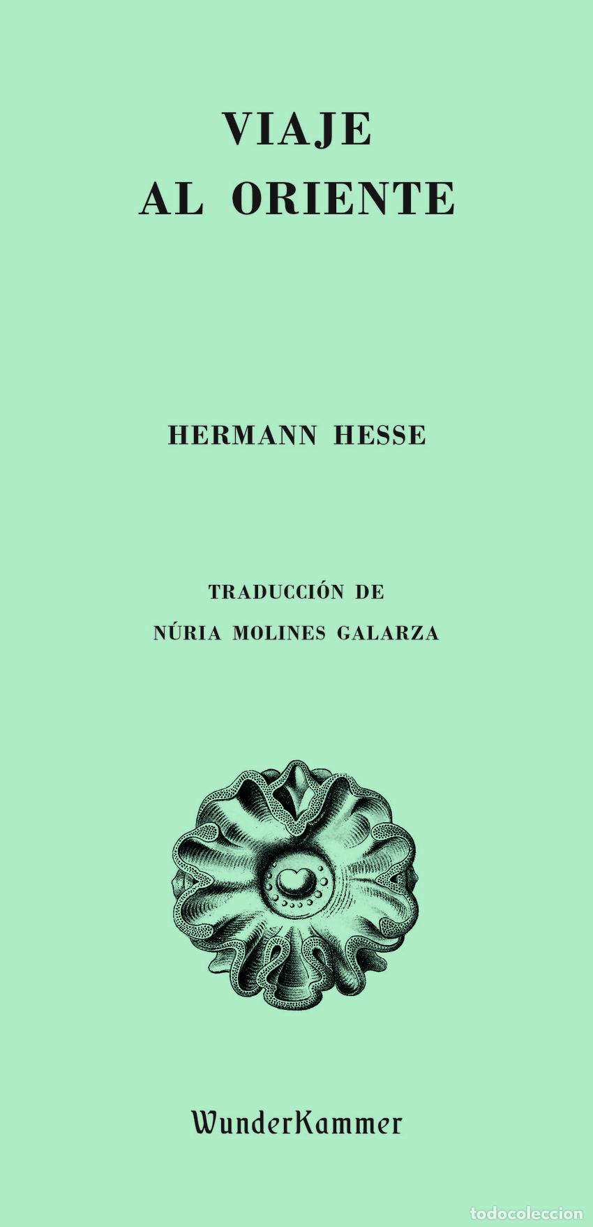 Libros: Viaje al Oriente - Hesse, Hermann - Foto 1