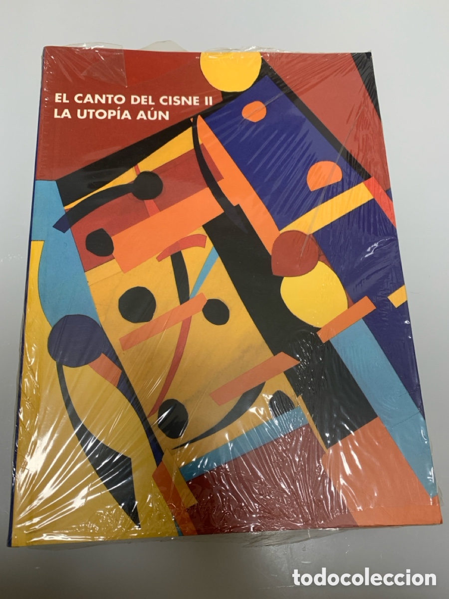 Libros: &bull;EL CANTO DEL CISNE II - LA UTOP&Iacute;A A&Uacute;N- NUEVO!!!! - Foto 1