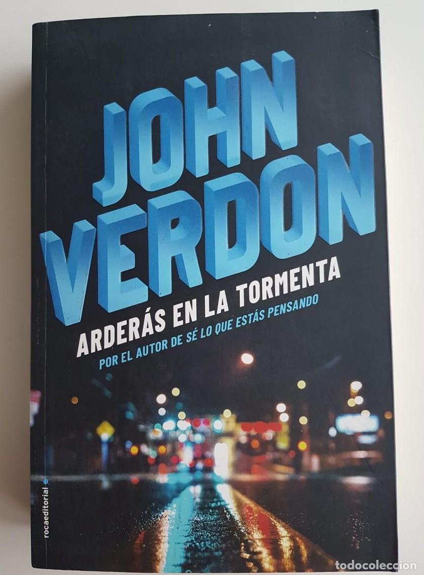 Libros: ARDERAS EN LA TORMENTA - JOHN VERDON (C) - - Foto 1