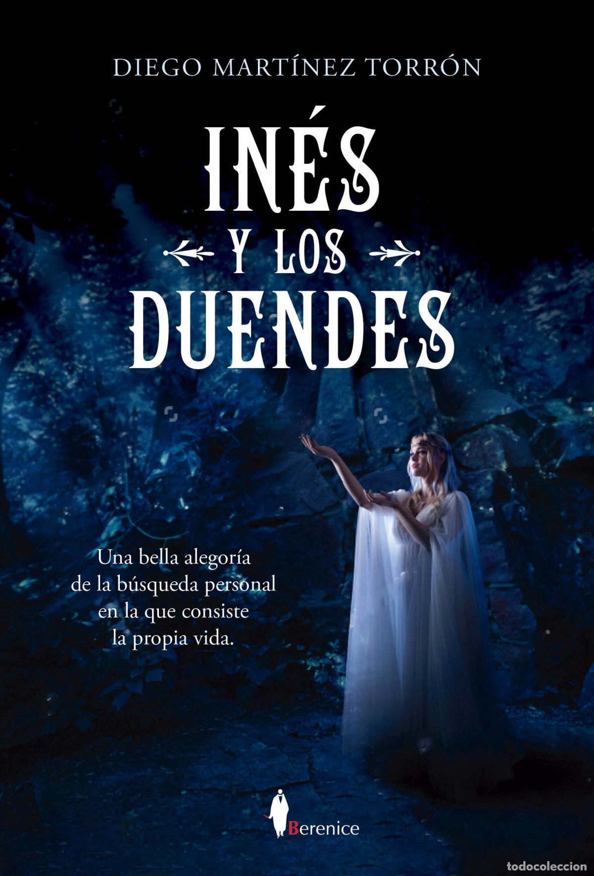 Libros: IN&Eacute;S Y LOS DUENDES - MART&Iacute;NEZ TORR&Oacute;N, DIEGO - Foto 1