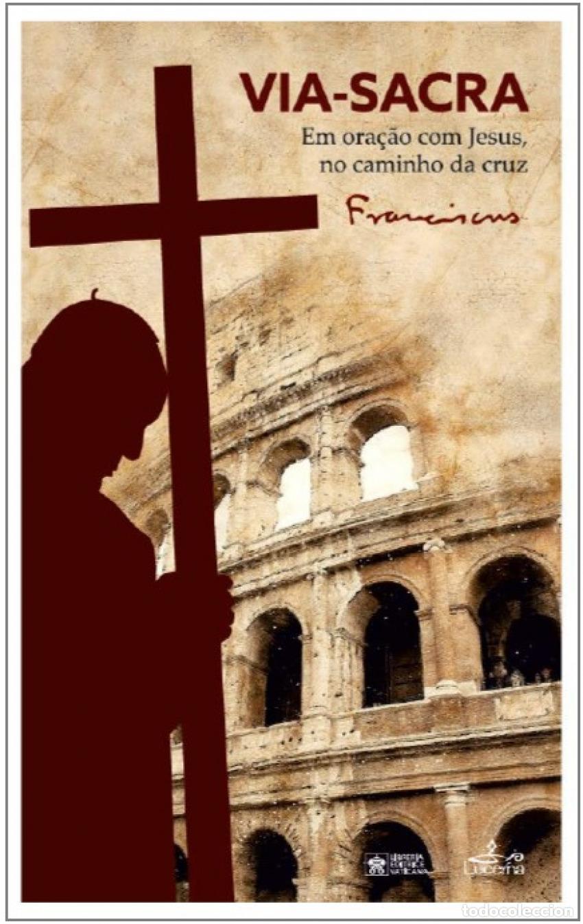 Libros: VIA-SACRA - PAPA FRANCISCO - Foto 1