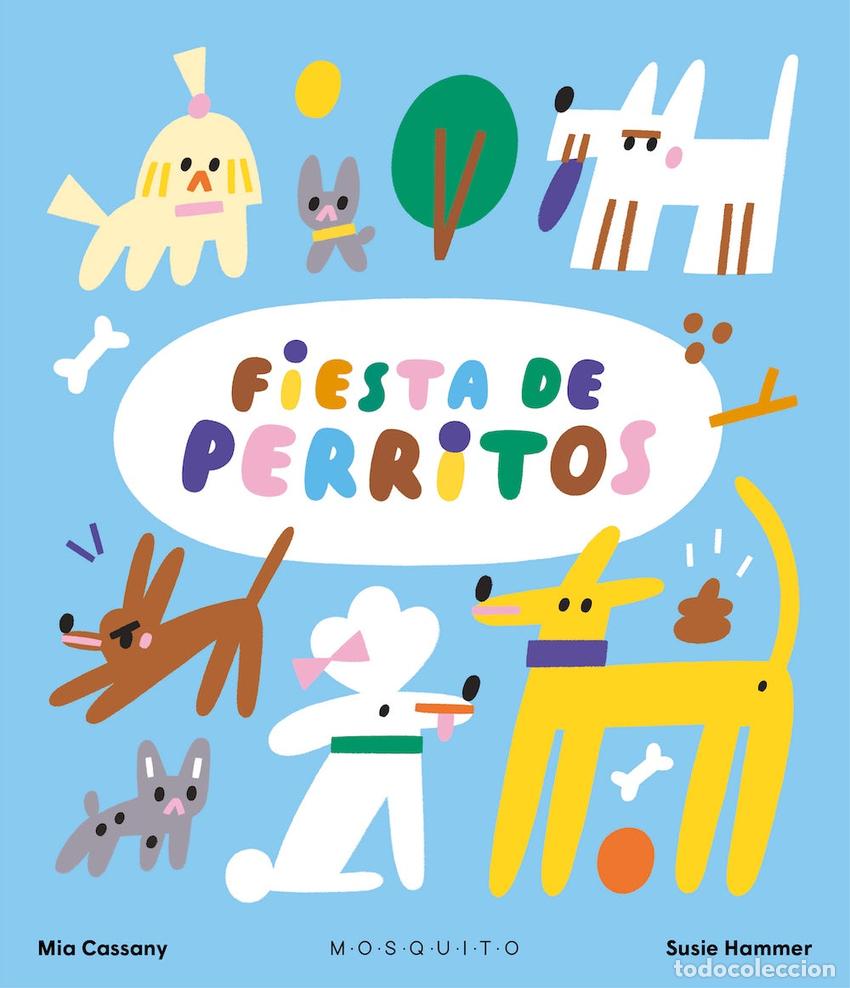 Libros: Fiesta de perritos - Cassany, Mia - Foto 1